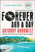Forever and a Day: A James Bond Novel by Anthony Horowitz