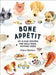Bone Appetit: 50 Clean Recipes for Healthier, Happier Dogs by Debora Robertson