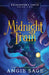 Enchanter's Child, Book Two: Midnight Train by Angie Sage