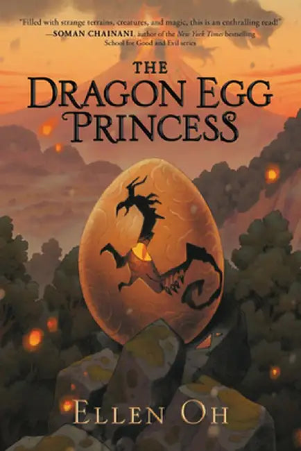 The Dragon Egg Princess by Ellen Oh