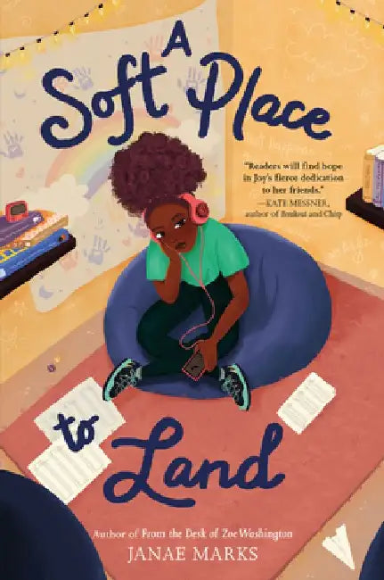 A Soft Place to Land by Janae Marks