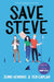 Save Steve by Jenni Hendriks