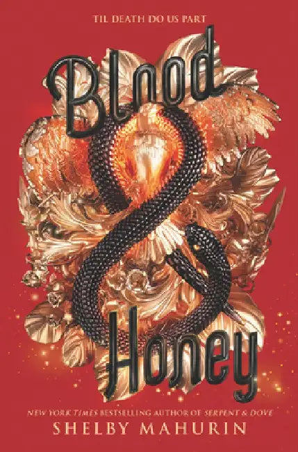 Blood & Honey by Shelby Mahurin
