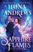 Sapphire Flames: A Hidden Legacy Novel by Ilona Andrews