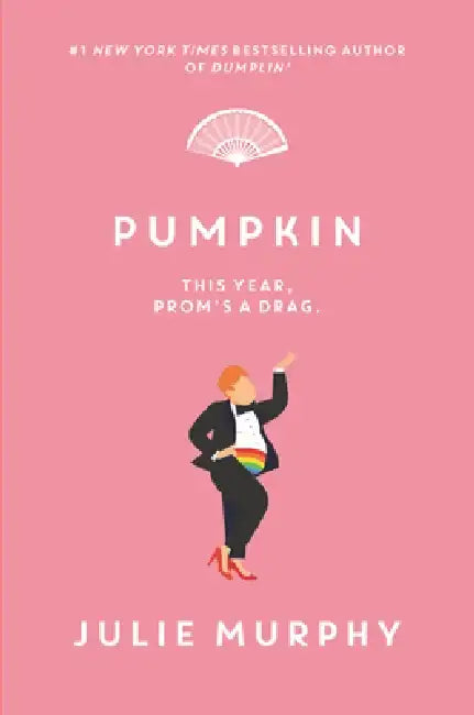 Pumpkin by Julie Murphy