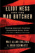 Eliot Ness and the Mad Butcher: Hunting a Serial Killer at the Dawn of Modern Criminology by Max Allan Collins