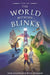The World Between Blinks by Amie Kaufman