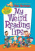 My Weird Reading Tips by Dan Gutman