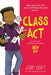 Class ACT by Jerry Craft