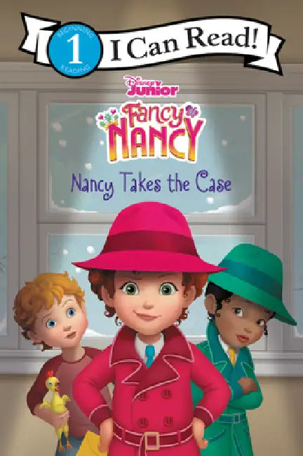 Disney Junior Fancy Nancy: Nancy Takes the Case by Victoria Saxon, Disney Storybook Art Team