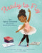 Ready to Fly: How Sylvia Townsend Became the Bookmobile Ballerina by Lea Lyon
