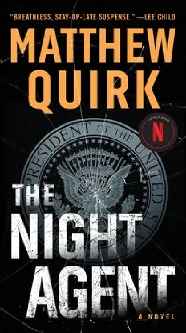The Night Agent by Matthew Quirk