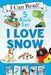 I Love Snow: I Can Read Box Set by Various