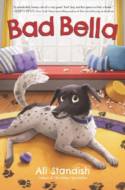 Bad Bella: A Christmas Holiday Book for Kids by Ali Standish