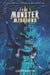 The Monster Missions by Laura Martin