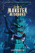 The Monster Missions by Laura Martin
