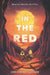 In the Red by Christopher Swiedler