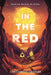 In the Red by Christopher Swiedler
