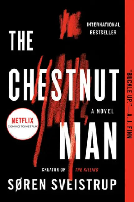 The Chestnut Man by Soren Sveistrup