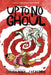 Up to No Ghoul by Cullen Bunn