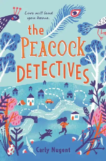 The Peacock Detectives by Carly Nugent