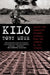 Kilo: Inside the Deadliest Cocaine Cartels--From the Jungles to the Streets by Toby Muse