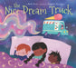 The Nice Dream Truck by Beth Ferry