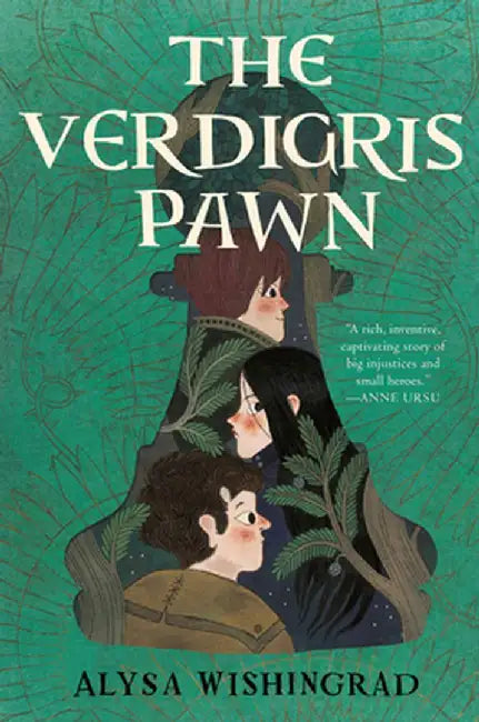 The Verdigris Pawn by Alysa Wishingrad