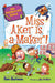 My Weirder-Est School #8: Miss Aker Is a Maker! by Dan Gutman
