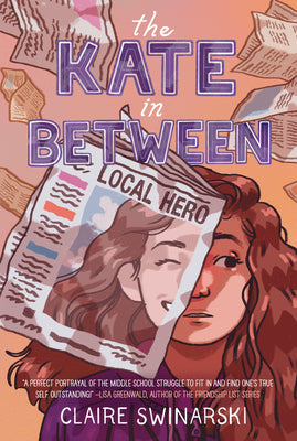 The Kate in Between by Claire Swinarski