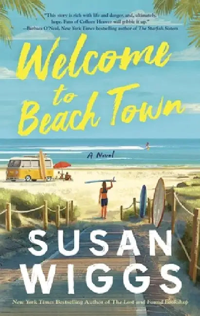Welcome to Beach Town by Susan Wiggs
