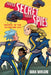 Super Secret Super Spies: Mystery of the All-Seeing Eye by Max Mason