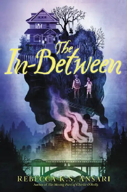 The In-Between by Rebecca K. S. Ansari