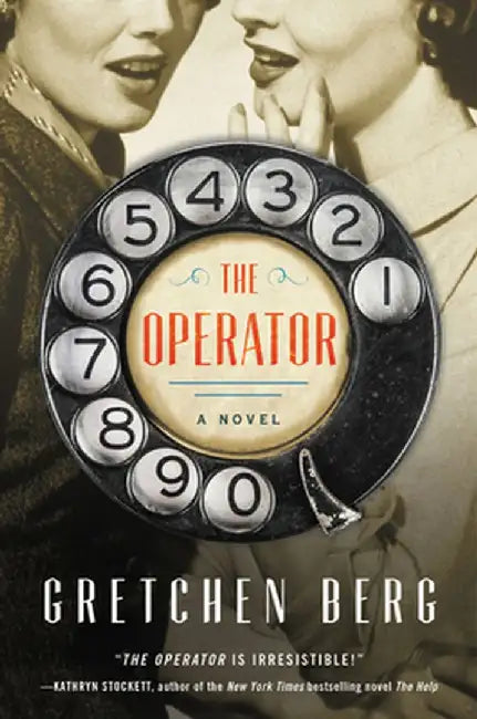 The Operator by Gretchen Berg