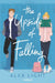 The Upside of Falling by Alex Light