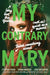 My Contrary Mary by Cynthia Hand