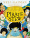 Pirate Stew by Neil Gaiman