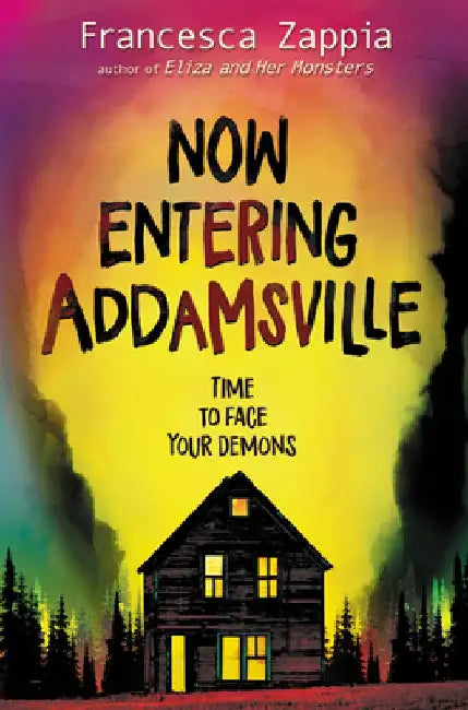 Now Entering Addamsville by Francesca Zappia