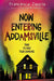 Now Entering Addamsville by Francesca Zappia