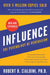 Influence, New and Expanded: The Psychology of Persuasion by Robert B. Cialdini