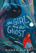 The Girl and the Ghost by Hanna Alkaf