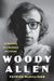 Woody Allen: A Travesty of a Mockery of a Sham by Patrick McGilligan