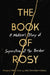 The Book of Rosy: A Mother's Story of Separation at the Border by Rosayra Pablo Cruz