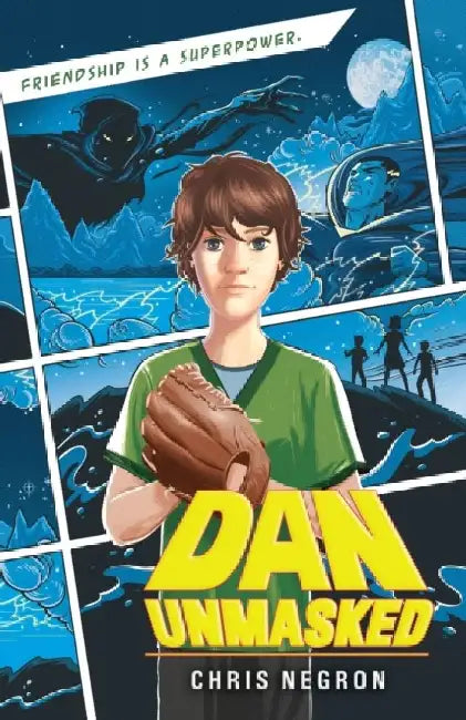 Dan Unmasked by Chris Negron