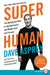 Bulletproof at Any Age by Dave Asprey