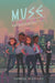 Muse Squad: The Mystery of the Tenth by Chantel Acevedo
