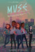Muse Squad: The Mystery of the Tenth by Chantel Acevedo