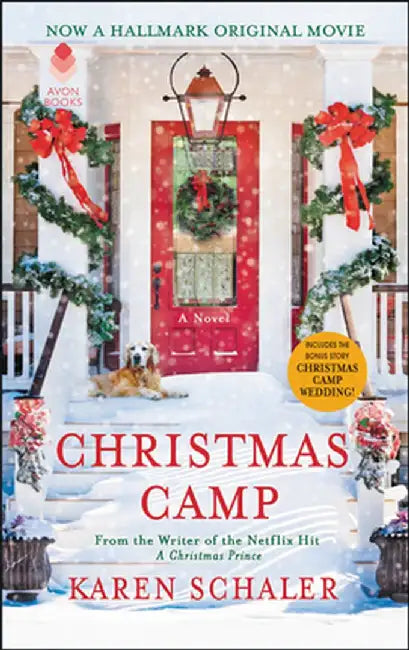 Christmas Camp by Karen Schaler
