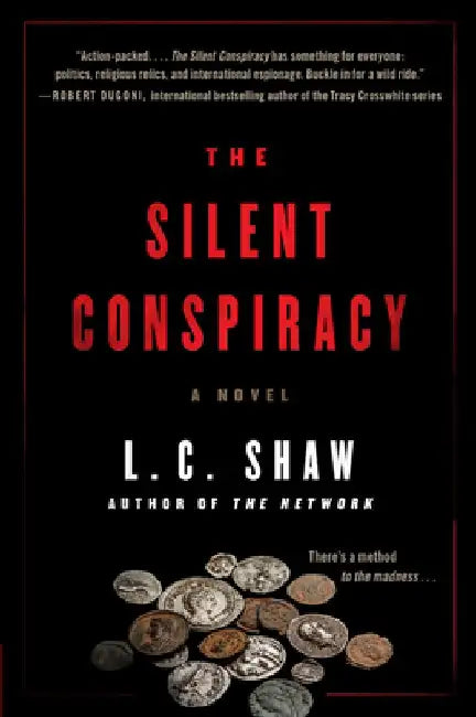 The Silent Conspiracy by L. C. Shaw