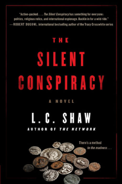The Silent Conspiracy by L. C. Shaw